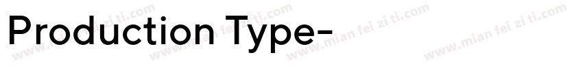 Production Type字体转换